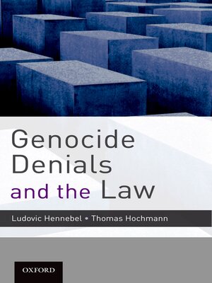 cover image of Genocide Denials and the Law